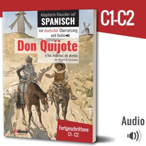 Adaptierte Klassiker auf Spanisch: Don Quijote und die Windmühlen (Printversion)