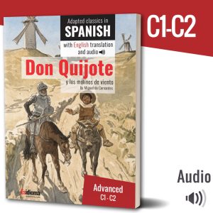 Adapted classics in Spanish: Don Quixote and the Windmills (paper)