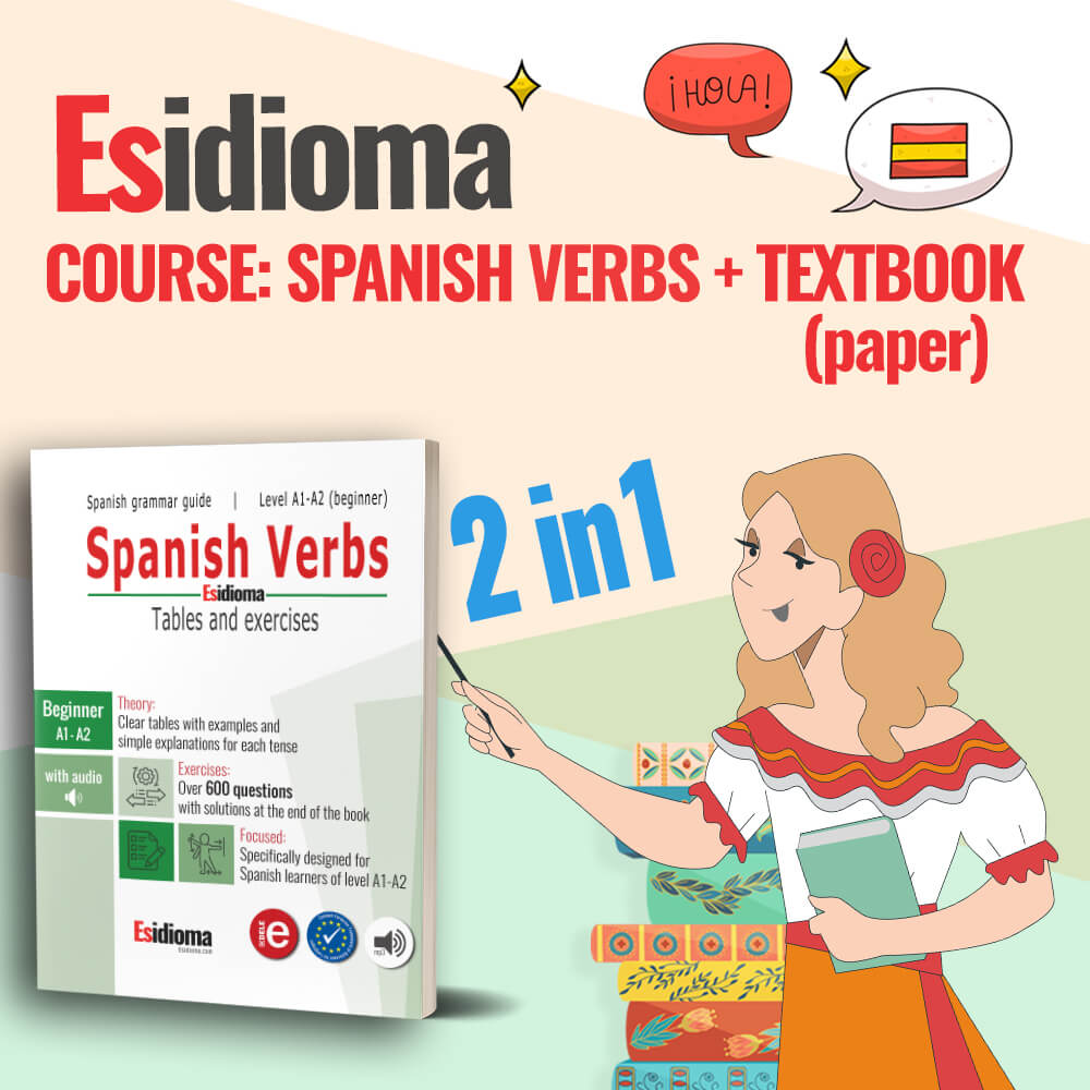 Spanish verbs (beginners): Course + Textbook (paper). Level A1-A2